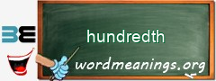 WordMeaning blackboard for hundredth